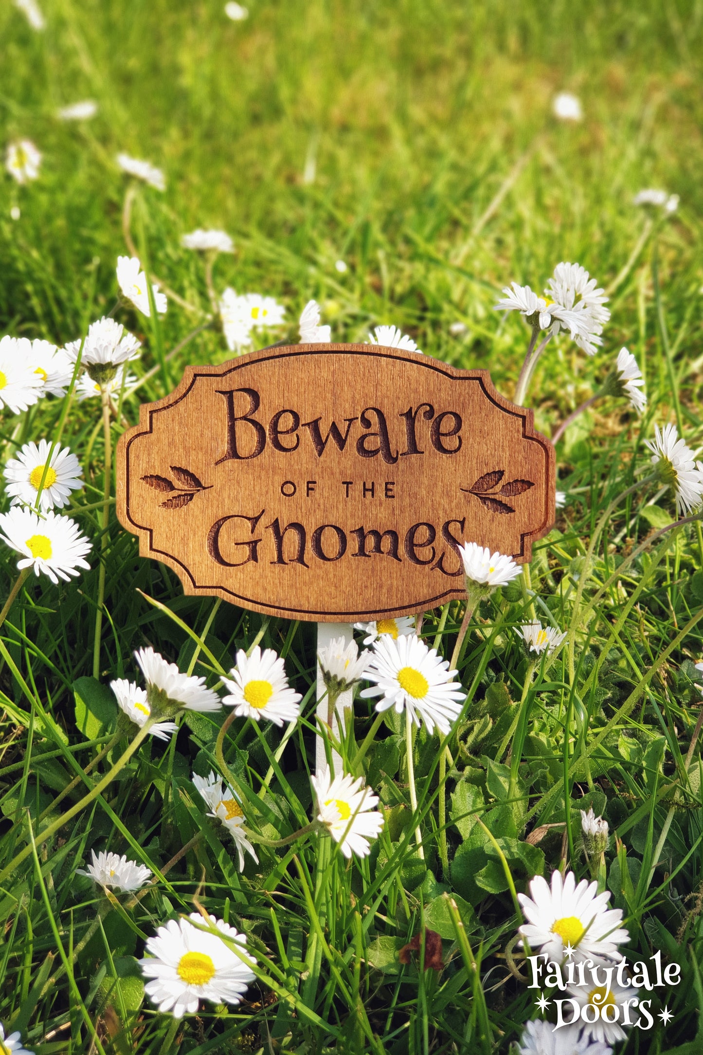 Beware of the Gnomes Sign
